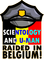 Scientology U-man raided in Belgium